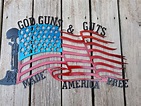 American Flag God Guns and Guts | Etsy