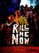 Kill Me Now Pictures - Rotten Tomatoes