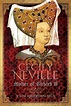 Cecily Neville: Mother of Richard III: Amazon.co.uk: John Ashdown-Hill ...