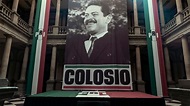 Colosio, la historia detrás del asesinato que cambió a México