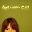 Olivia Broadfield - Eyes Wide Open Lyrics and Tracklist | Genius