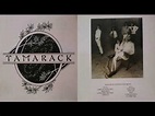 Tamarack - Tamarack [Full Album] (1981) - YouTube