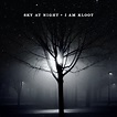Sky at Night — I Am Kloot | Last.fm
