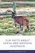 Western Australia Fun Facts - australiajullld