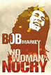 Bob Marley: No Woman, No Cry (Music Video) (2020) - FilmAffinity