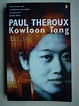 Kowloon Tong: A Novel,Paul Theroux- 9780140266450 9780140266450 | eBay