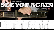 SEE YOU AGAIN (Furious 7) Easy Guitar Lesson + TAB + Chords by ...
