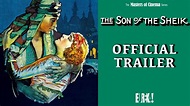 THE SON OF THE SHEIK (Masters of Cinema) New & Exclusive HD Trailer ...