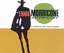 Ennio Morricone - The Ennio Morricone Anthology: A Fistful of Film ...
