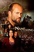 In the Name of the King: A Dungeon Siege Tale (2007) - Posters — The ...