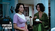 Fe, Esperanza y Caridad (1974) Película Mexicana - YouTube