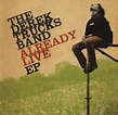 The Derek Trucks Band - Already Live EP (CD, EP) | Discogs