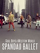 Prime Video: Spandau Ballet: Soul Boys of the Western World