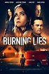 Burning Lies (2021) | TV Films UK