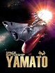 Space Battleship Yamato (2010) - Rotten Tomatoes