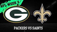 Green Bay Packers vs New Orleans Saints - YouTube