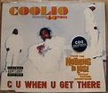 C u when u get there [Single-CD]: Coolio Feat 40 Thevz: Amazon.ca: Music