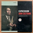 Expression by John Coltrane Pharoah Sanders Alice Coltrane Garrison Ali ...