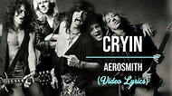 Aerosmith - Cryin (Lyrics) - YouTube