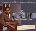 Horton Big Walter - Blues Harmonica Giant: Classic Sides 1951-1956 ...