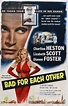 Bad for Each Other (1953) - FilmAffinity