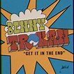 Benny Trokan - Get It In The End 45 | Daptone Records UK Shop