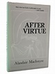 After Virtue: A Study in Moral Theory by MacIntyre, Alasdair: Near Fine ...