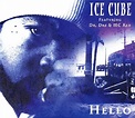 Ice Cube – Hello Samples | Genius