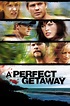 A Perfect Getaway (2009) - Posters — The Movie Database (TMDB)