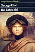 The Lifted Veil by George Eliot (1859) | LiteraryLadiesGuide