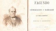Facundo - Domingo Faustino Sarmiento: Resumen, análisis y opinión ...