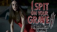 I Spit on Your Grave III: Vengeance is Mine Soundtrack - Credits 1 ...