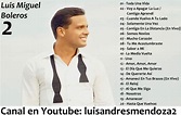 Luis Miguel - Boleros 2 (Recopilación) | Spanish music, Music, Youtube