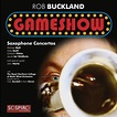 Gameshow: Saxophone Concertos: Amazon.co.uk: CDs & Vinyl