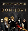 Living on A Prayer – a Tribute to Bon Jovi-hires|The Gig Factory
