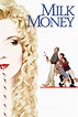 Milk Money (1994) - Posters — The Movie Database (TMDB)