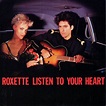 Roxette - Listen To Your Heart | Releases | Discogs