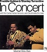 Freddie Hubbard / Stanley Turrentine : In Concert, Vols. 1-2 (Live) (2 ...