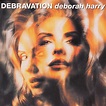 Debbie Harry - Debravation Lyrics and Tracklist | Genius