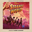 Amazon.com: Strange World (Original Motion Picture Soundtrack) : Henry ...