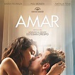 Amar - Película 2017 - SensaCine.com.mx