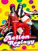 Action Replayy Pictures - Rotten Tomatoes
