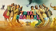 Total Dhamaal Movie (2019) | Release Date, Cast, Trailer, Songs ...