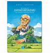 The Works of Hayao Miyazaki. The Japanese Animation Master - First ...