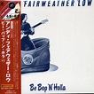 Fairweather-Low, Andy - Be Bop N Holla - Amazon.com Music