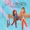 Girl In Progress OST - Christopher Lennertz