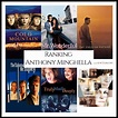 Ranking All Of Director Anthony Minghella's Movies - Cinema Dailies