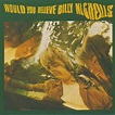 Would You Believe (1968) — Billy Nicholls