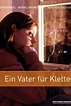 Ein Vater für Klette - Trailer, Kritik, Bilder und Infos zum Film