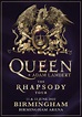 QUEEN & ADAM LAMBERT The Rhapsody 2022 Tour: BIRMINGHAM Arena Poster